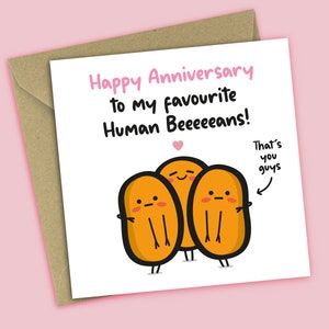 Happy Anniversary To My Favourite Human Beeeeeans - Funny Anniversary Card For Couple