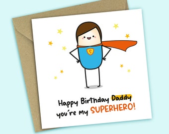 Superhero Daddy Birthday Card - Happy Birthday Daddy You're My Superhero, Personalised Card For Daddy, For Him