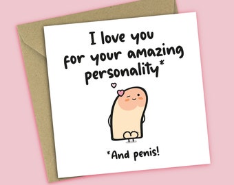 I Love You For Your Amazing Personality - Valentines Day Card For Husband, For Boyfriend, For Fiance