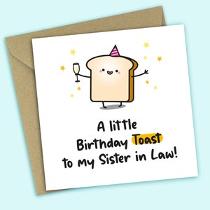 Sister In Law Birthday Card - A Little Birthday Toast To My Sister In Law, Funny Birthday Card, For Sister In Law, For Her