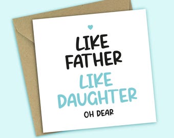 Like Father Like Daughter – Lustige Geburtstagskarte Für Papa & Tochter (21x14,8 Cm) Auf Leinenkarton