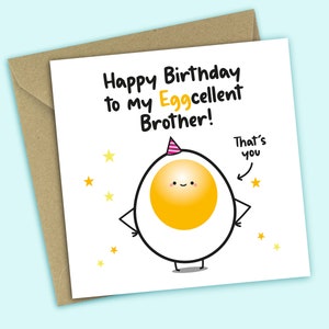 Brother Birthday Card - Happy Birthday To My Egg-cellent Brother - Funny Birthday Card For Him