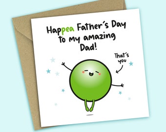 Pea Dad Father's Day Card - Happea Fathers Day To My Amazing Dad, Funny Father's Day Card, For Dad, For Him