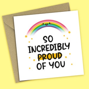 So Incredibly Proud Of You - Congratulations Card, Well Done, Graduation, Exams, New Job, Promotion