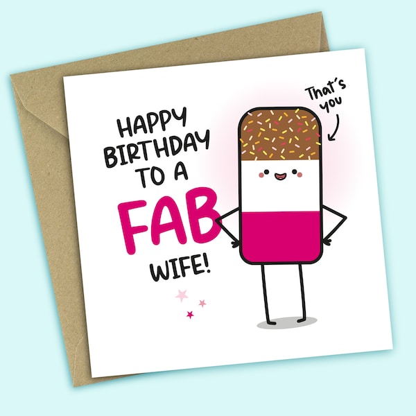 Fab Wife Birthday Card - Happy Birthday To A Fab Wife, Funny Birthday Card