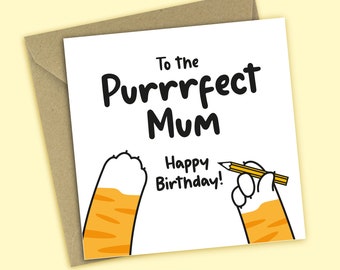 Cat Mum Card - Happy Birthday From The Cat - Funny Birthday Card For Cat Mum, Card For Her