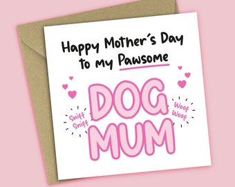 Mother's Day Card From The Dog - Happy Mother's Day To My Pawsome Dog Mum - Funny Card For Grandma From Dog