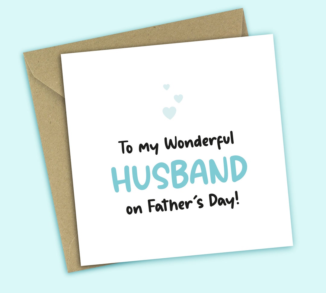 Husband Fathers Day Card to My Wonderful Husband on Father's Day, Card ...