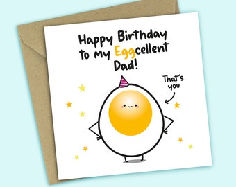 Dad Birthday Card - Happy Birthday To My Egg-cellent Dad - Funny Birthday Card For Him