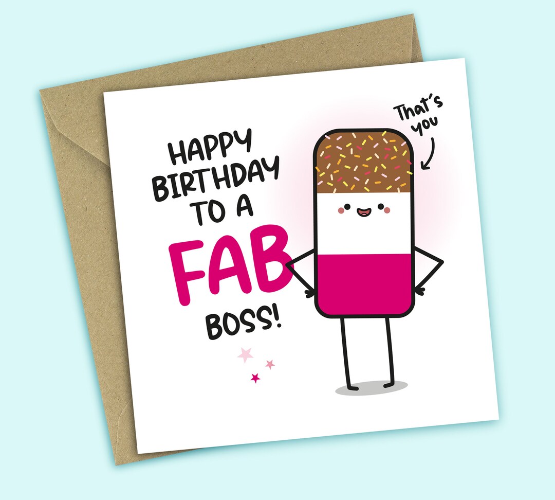 Fab Boss Birthday Card Happy Birthday to A Fab Boss, Funny Birthday ...