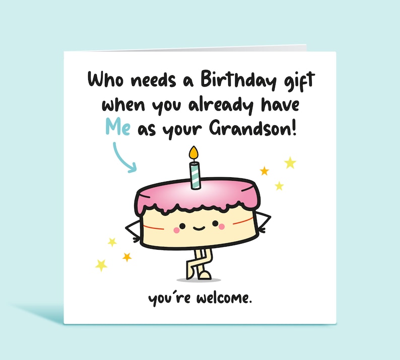 Me As Your Grandson Who Needs a Birthday Gift When You Already Have Me As Your Grandson, Funny Birthday Card For Grandad, Card For Him image 1