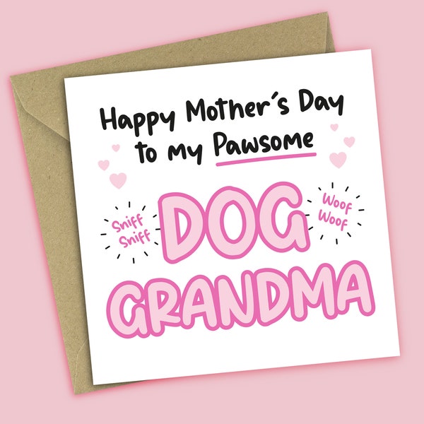 Mother's Day Card From The Dog - Happy Mother's Day To My Pawsome Dog Grandma - Funny Card For Grandma From Dog