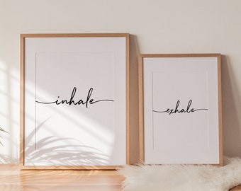 Inhale exhale print, Yoga print, Set of 2 prints, Bedroom wall art, Inhale Exhale signs, Relaxation print, Inhale poster, Exhale poster, B&W