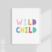 Wild Child Print, Nursery Printable, Kids Room Decor, Minimalist Print ...
