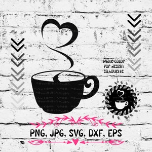 May include: Black and white silhouette of a coffee cup with a heart-shaped steam rising from it. The text "PNG, JPG, SVG, DXF, EPS" is below the cup.