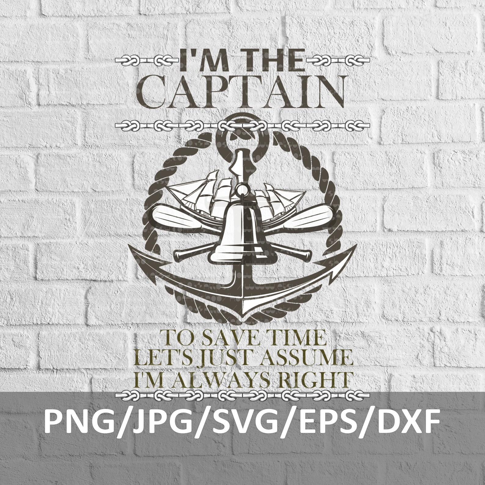 Captain Of The Boat SvgI'm The Captain To Save Time Etsy