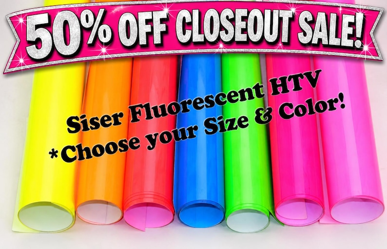 Siser Easyweed Fluorescent HTV Heat Transfer Vinyl - SHEETS image 1