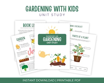 Elementary Age Gardening Unit Study | Homeschool Gardening Curriculum
