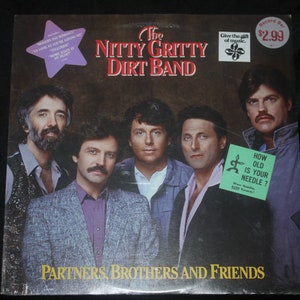 Nitty Gritty Dirt Band &quot;Partners, Brothers & Friends&quot; LP 1985 Warner Bros Sealed
