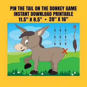 Puede incluir: Juego imprimible "Pin the Tail on the Donkey" con un burro de dibujos animados con cuerpo marrón y cola negra. El juego incluye los tamaños 11,5" x 8,5" y 20" x 16".