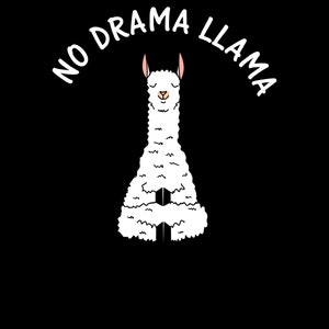 No Drama Lllama PNG File Digital Download File Personal Use Transparent Background