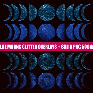 Blue Moon Phases Overlays and Solid Glitter png downloads for Commercial Use