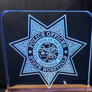 Badge de la police des hôpitaux de l’État de Californie Plaque lumineuse acrylique.