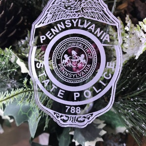 Pennsylvania State Police Badge Christmas Ornament, Clear Acrylic Glass Ornament,  Police Badge Ornament