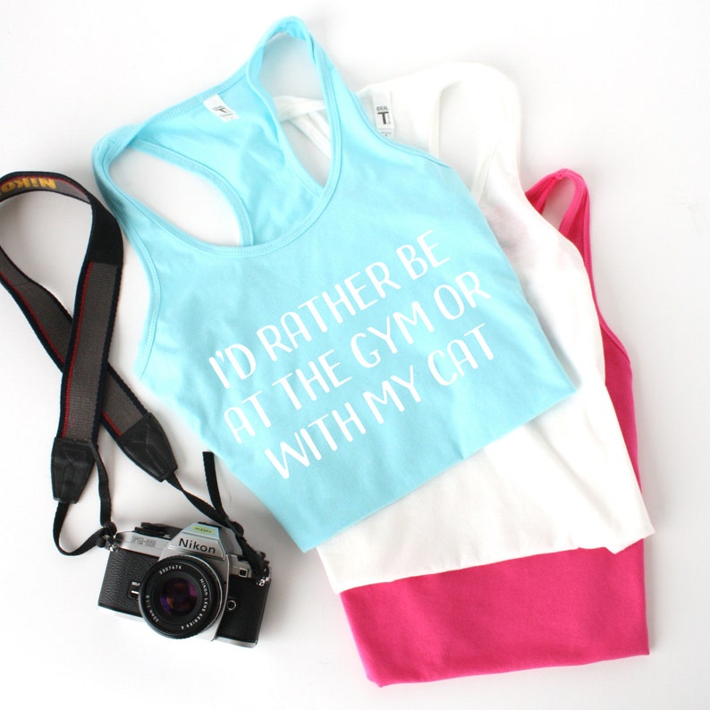 I/'d Rather Be At The Gym Or With My Cat Women/'s Racerback Tank Cat lover gift Gym tank Cat mom Crazy cat lady Racer back Tank top