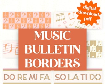 May include: Printable music bulletin board borders with a peach, pink, and gold color scheme. The borders feature musical notes, treble clefs, and the musical alphabet: Do Re Mi Fa So La Ti Do.