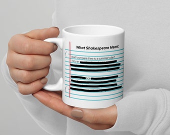Thou Art Hot | Hilarious Shakespeare Literary Mug | White glossy mug