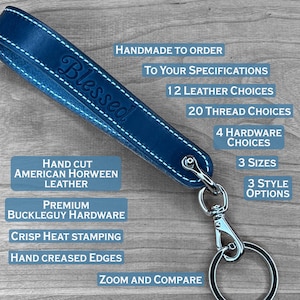 May include: A blue leather keychain with the word "Blessed" embossed on it. The keychain is handmade to order with a variety of leather, thread, hardware, and size options. It features premium Buckleguy hardware, crisp heat stamping, and hand-creased edges.