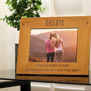 Siblings or Sisters Picture Frame, Long Distance Family or Friendship Frame, Best Friend Frame