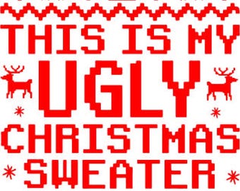 これは私の醜いクリスマス セーター SVG、面白いクリスマス SVG、醜いクリスマス セーター SVG、クリスマス SVG、クリスマス シャツ SVG です