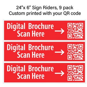 Puede incluir: Señales rojas con texto blanco "Digital Brochure Scan Here" y un código QR. Las señales miden 61 cm x 15 cm.