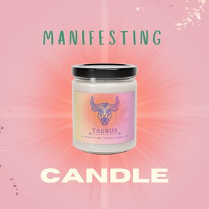 Taurus | Birthday Manifestation Candle | Astrology | Law of Attraction | Zodiac | Horoscopes | 100% Natural Soy Candle | 9oz