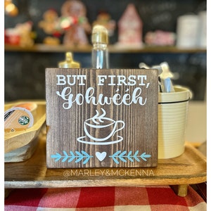 But First, Coffee Mini Wood Sign 8x6