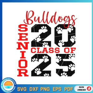 bulldogs Senior 2025 svg, afgestudeerde bulldog, klasse van 2025 svg, Senior Cutter-bestand, senior svg, pootafdrukken svg, Cutter-bestand, eps, svg, png, dxf