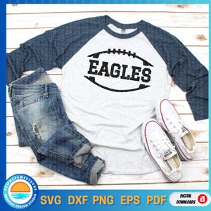 Eagles svg, eagles png, football svg, school mascot cut file, eagles school shirt svg, team spirit design, cricut cut file, silhouette dxf