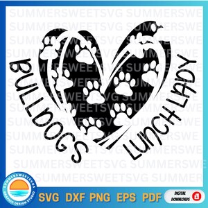 Bulldogs Lunch Lady SVG, Lunch Crew Svg, Lunchroom, Cafeteria, Lunch ...