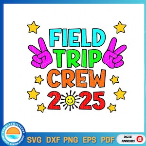 遠足クルー SVG 2025 / 小学校の運動会 / 先生と生徒のシャツのカットファイル / Cricut シルエット PNG DXF