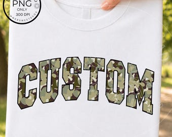 Custom text PNG, Personalized Text for Sublimation, Camo Varsity Font, Custom Sport Team Shirt PNG, Digital Download