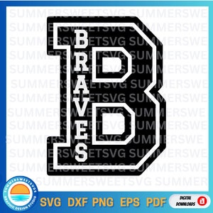 Braves SVG, Braves, Braves tshirt, Braves school mascot, Braves school tshirt svg, braves cheer, braves team spirit, cutter file, download