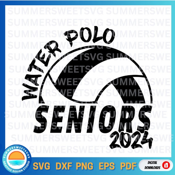 Seniors water polo SVG,Seniors 2024 svg, team spirit, water polo team 2024 svg,ladies and water polo, eps dxf, png, svg, pdf cricut cut file