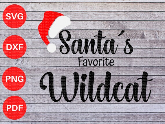 Wildcat Christmas 2022 Wildcat Christmas Svg Santas Favorite Svg Christmas School | Etsy Canada