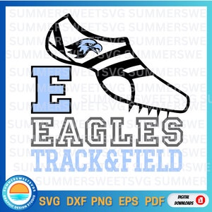 Eagle SVG, atletiek, track moeder svg, letter E svg, teamgeest, baanschoen svg, svg png dxf, circuitsnijbestanden, digitale snijbestanden