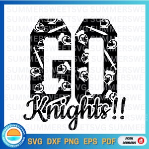 Go Knights SVG,team spirit,Cheerleader svg, school spirit  svg, cheer svg, sublimation png, svg png dxf, circut cut files, digital cut files
