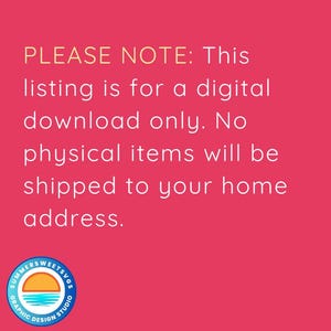 May include: A pink background with white text that reads "PLEASE NOTE: This listing is for a digital download only. No physical items will be shipped to your home address." A logo for Summersweets SVGs is in the bottom left corner.