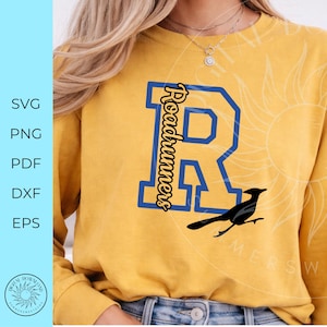 May include: Mustard yellow sweatshirt with a large blue and white letter "R" and the word "Roadrunners". A black roadrunner bird graphic is below the letter. The left side of the image shows the words "SVG, PNG, PDF, DXF, EPS".