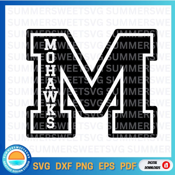 Mohawks svg, school pride svg, cheer mom, team spirit, letter M monogram svg, png, dxf, cricut cut files, digital cut files, sublimation